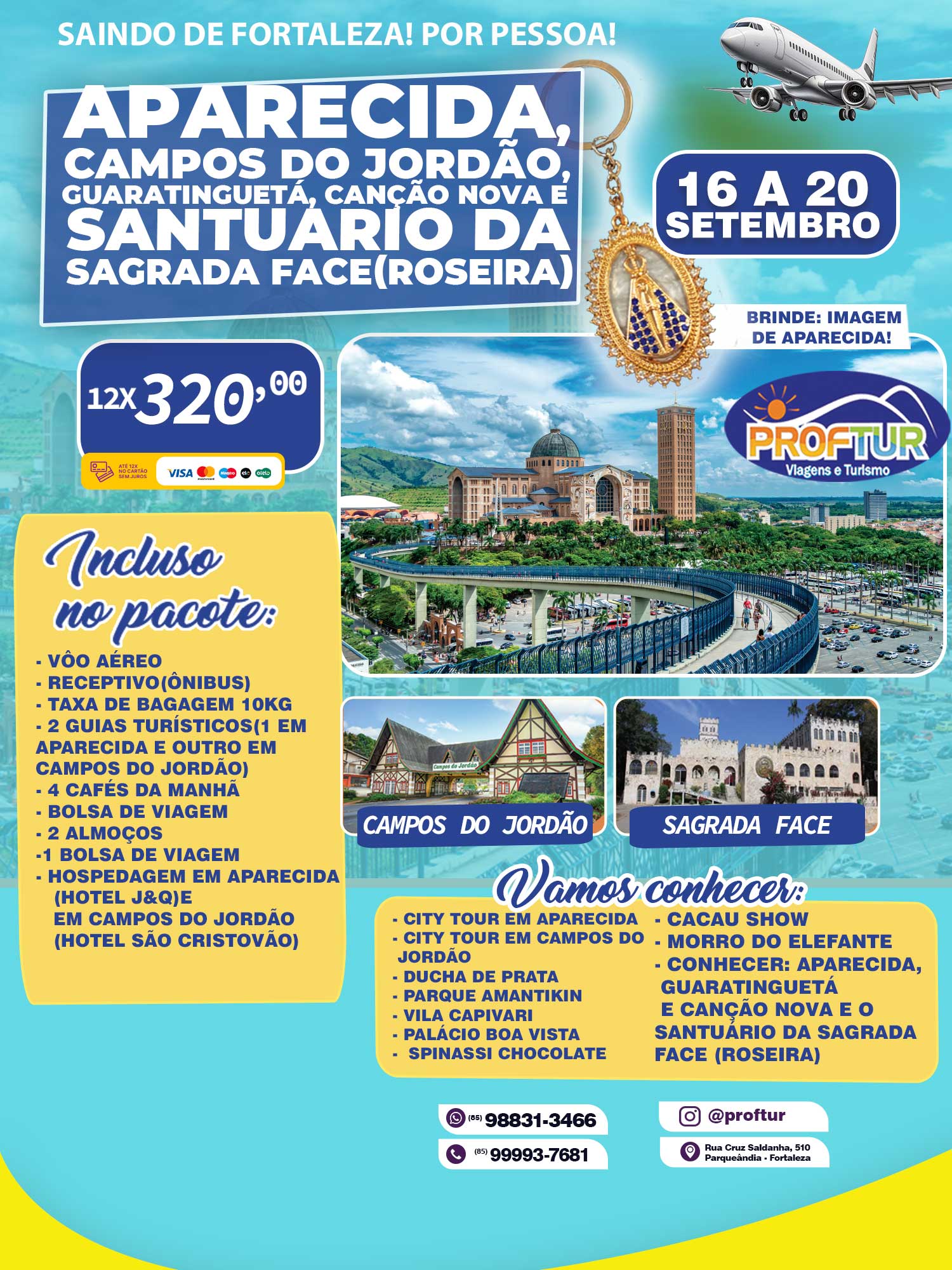 APARECIDA, CAMPOS DO J., GUARATINGUET� -ROSEIRAS